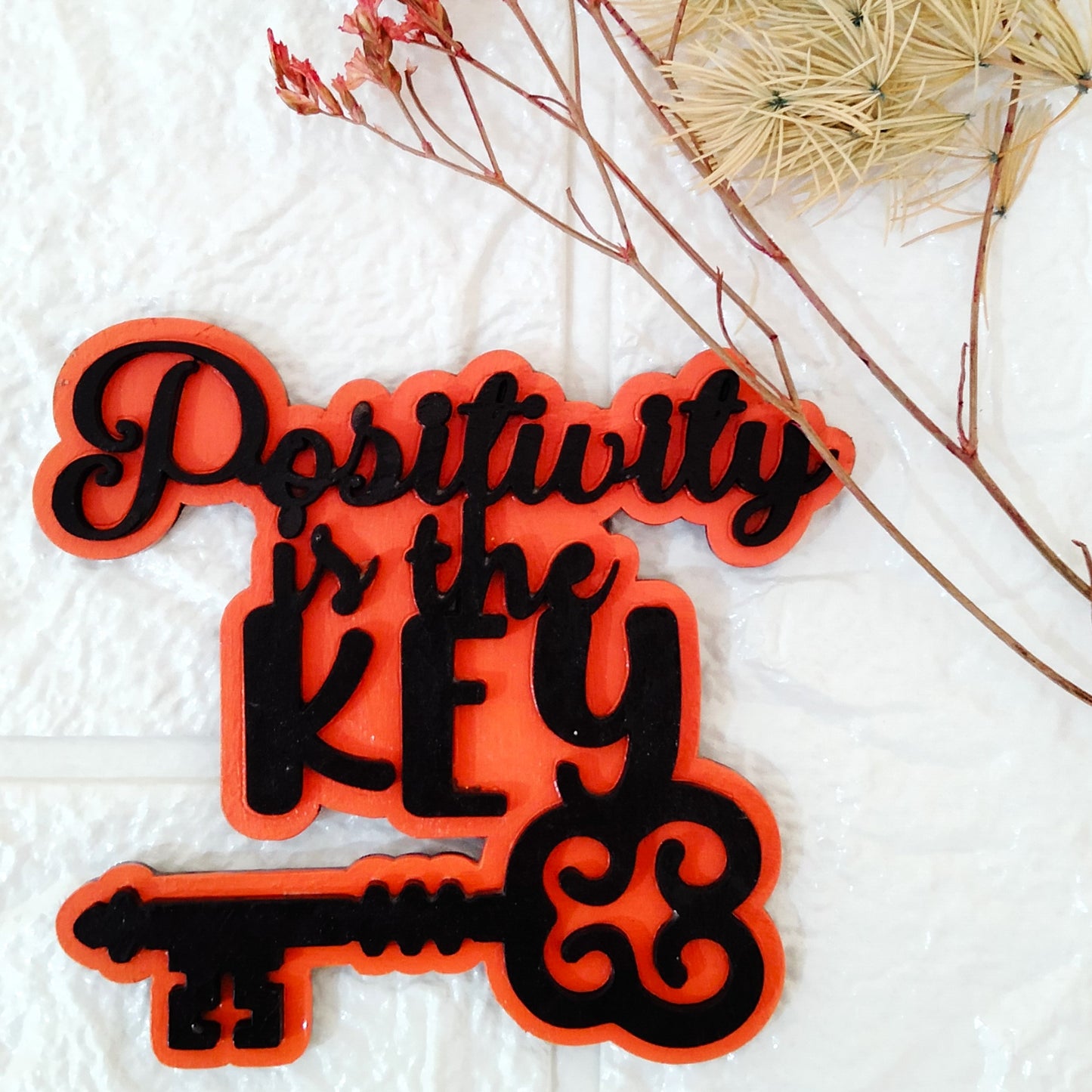 Positivity is the Key to Success  Fridge Magnet