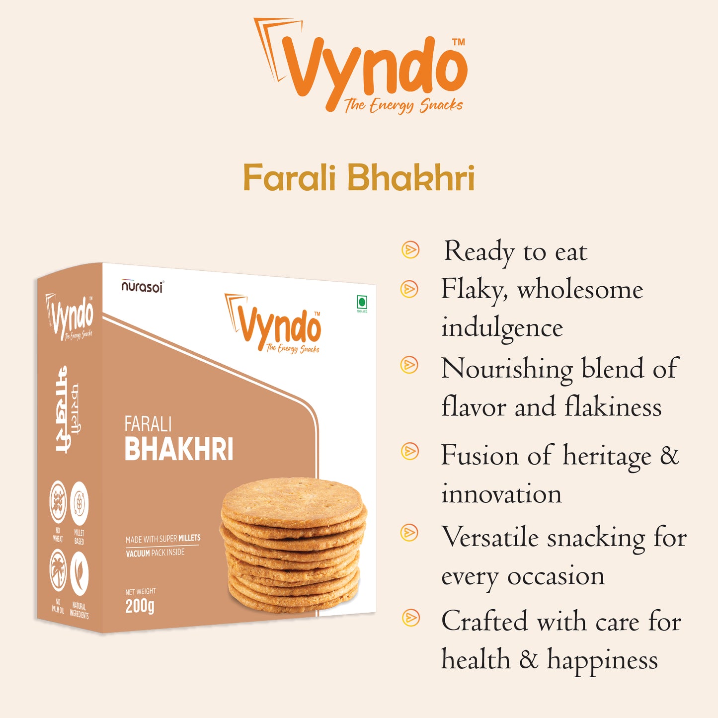 
                  
                    Vyndo Farali Bhakhri 200gm
                  
                