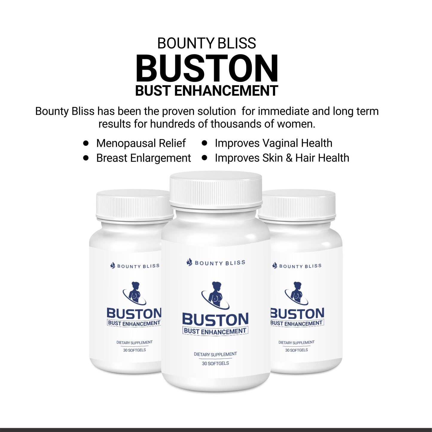 
                  
                    Bounty Bliss BUSTON Breast Enlargement Softgels
                  
                