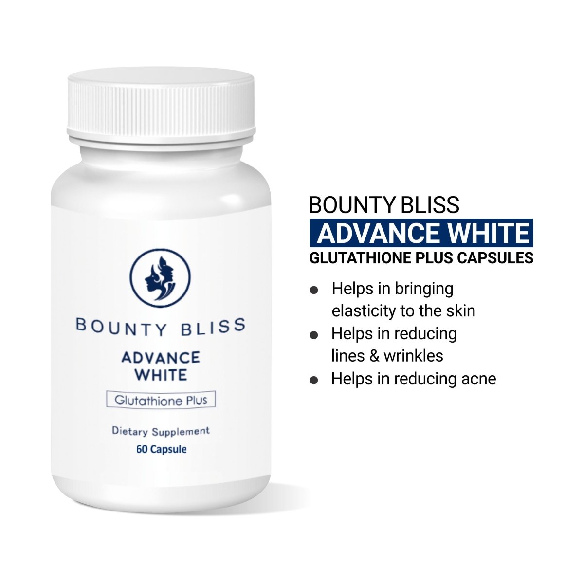 
                  
                    Bounty Bliss Advance White Glutathione Plus 60 Capsules - Kreate- Skincare
                  
                