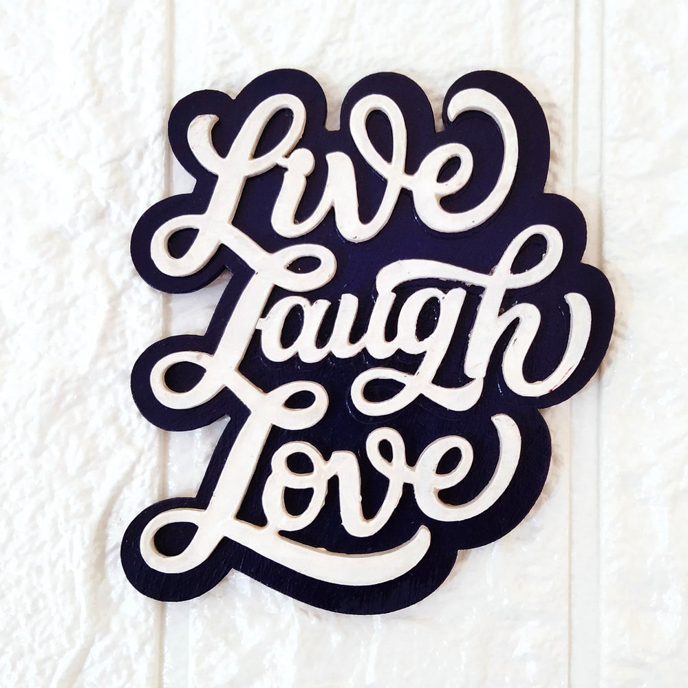 Live Love laugh Fridge Magnet