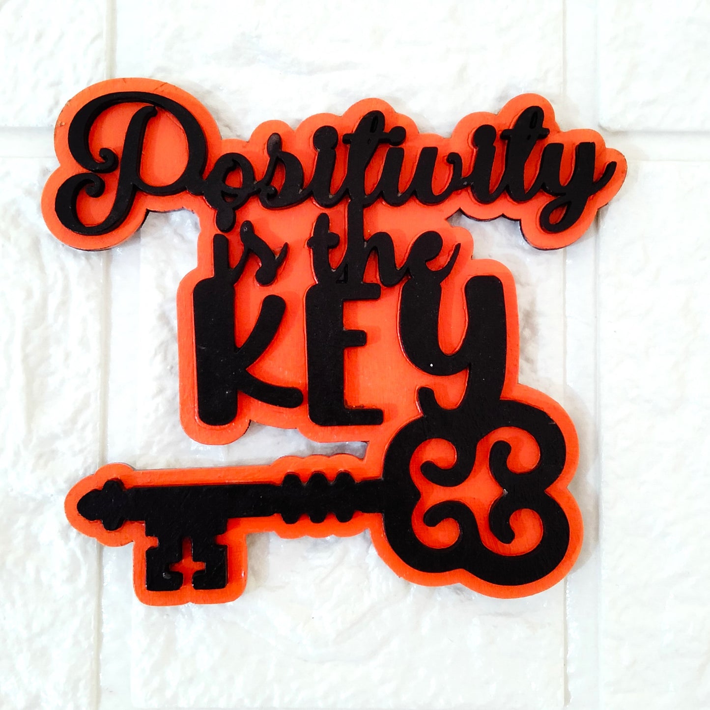 
                  
                    Positivity is the Key to Success  Fridge Magnet
                  
                