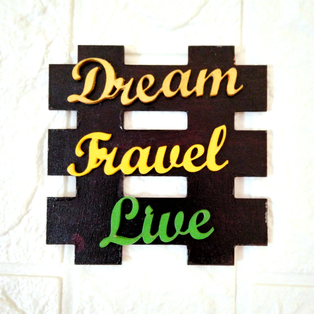 Dream Travel Live Fridge Magnet
