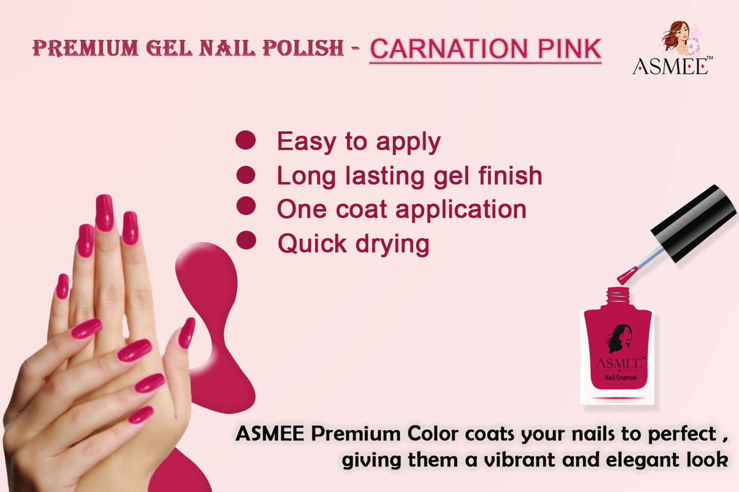 
                  
                    Carnation Pink-Asmee Premium Gel Nail Polish (10ml)
                  
                