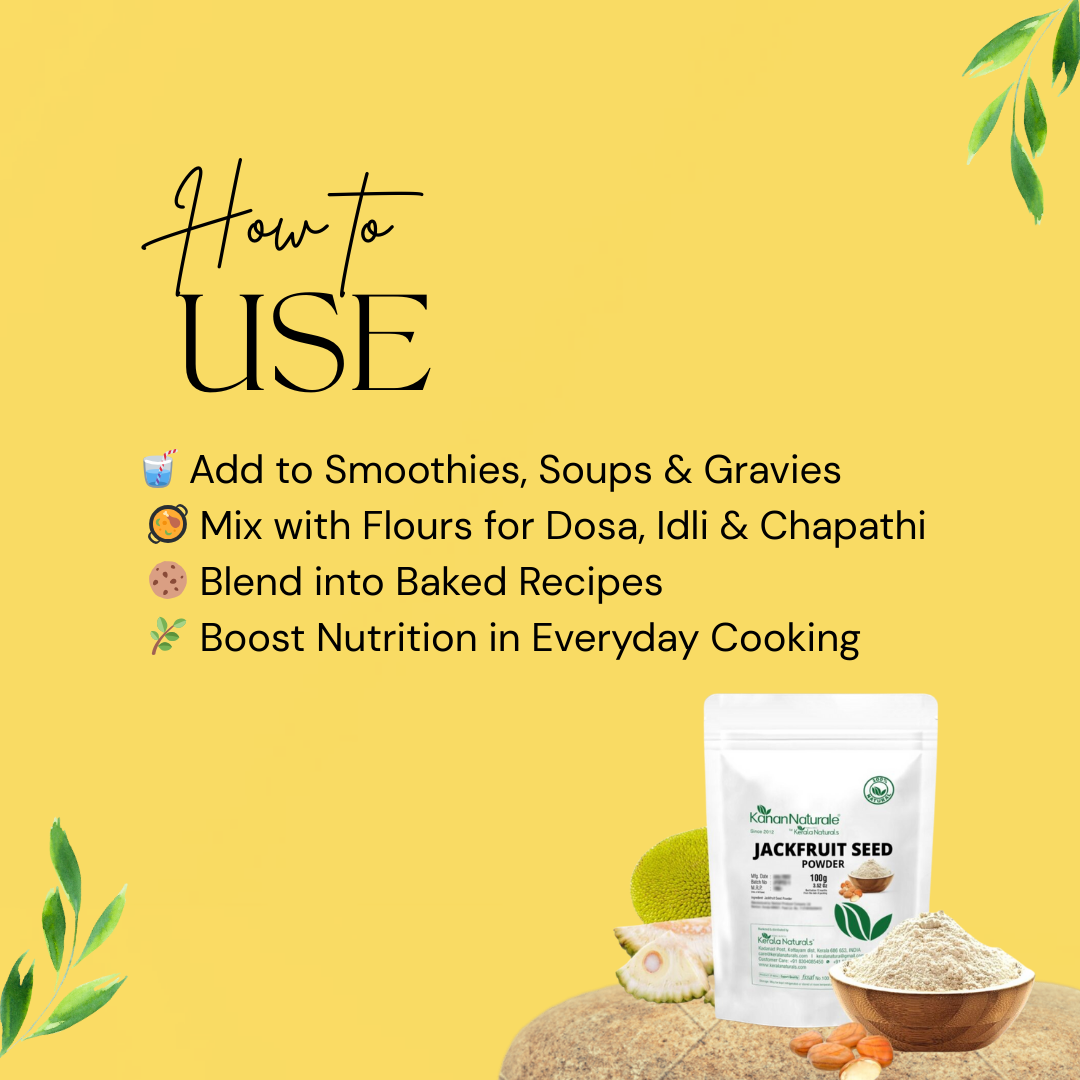 
                  
                    Jackfruit Seed Powder - 100 gm
                  
                