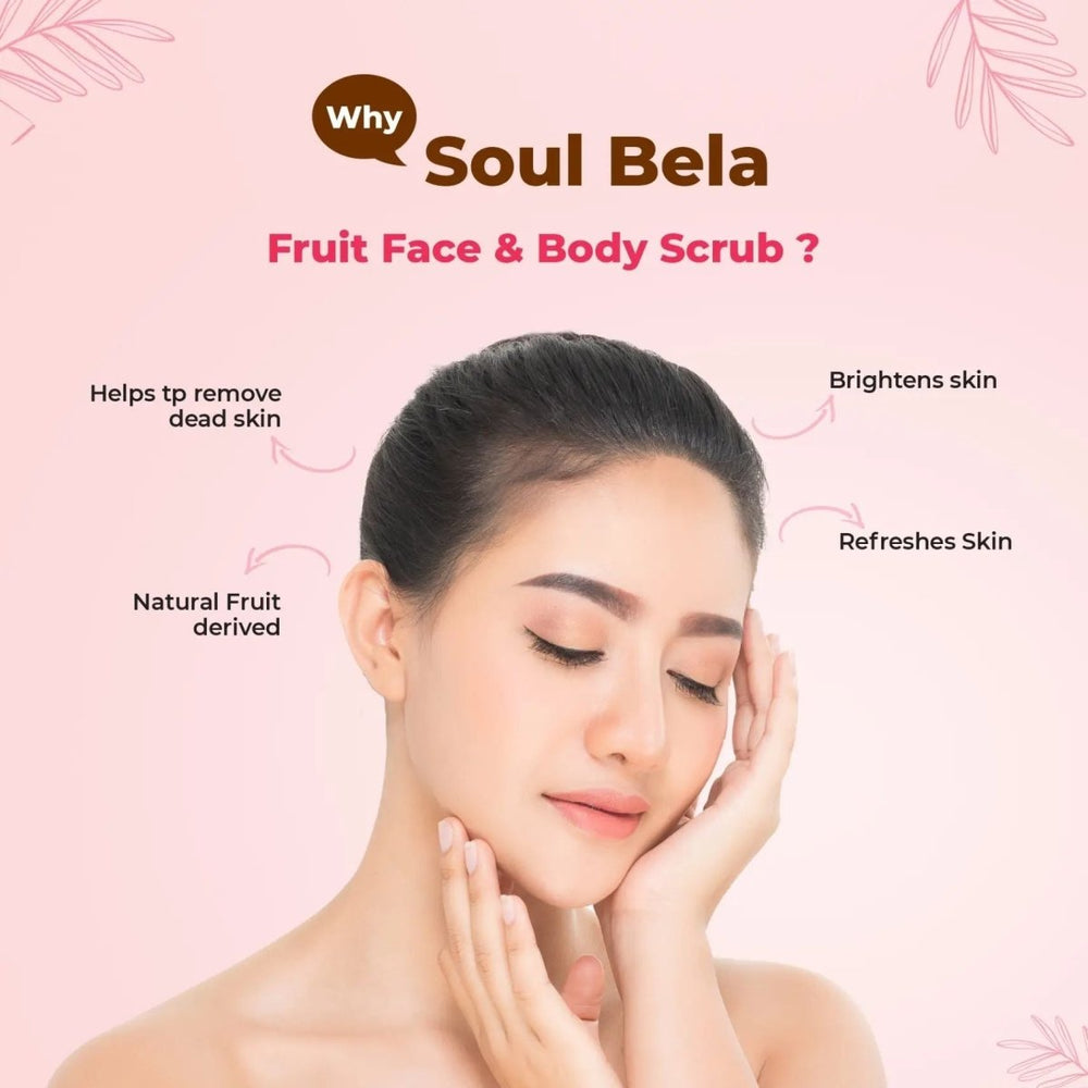 
                  
                    Soul Bela Fruit Face & Body Scrub (200g) - Kreate- Scrubs
                  
                