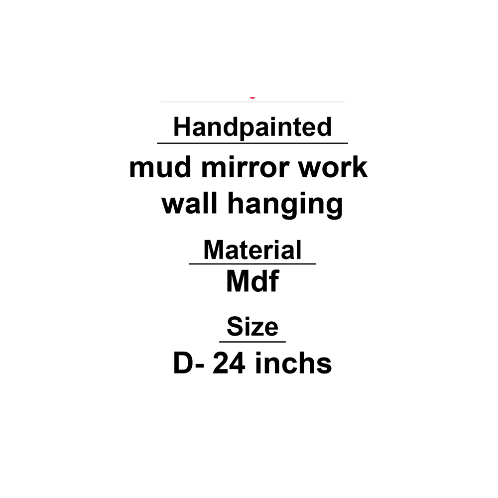 
                  
                    Mud Mirror Work
                  
                