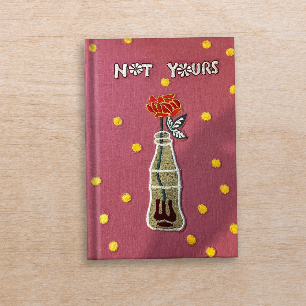 Not Yours - Journal